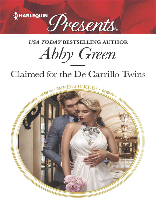 Title details for Claimed for the De Carrillo Twins by Abby Green - Wait list